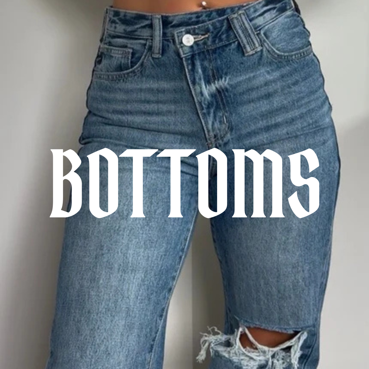BOTTOMS